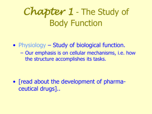 Chapter 1 The Study of Body Function