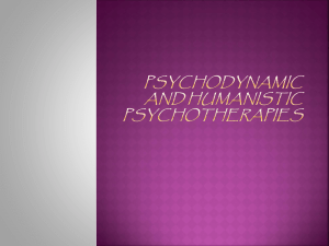Psychodynamic and humanistic psychotherapies