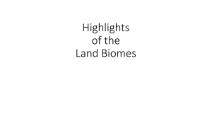 Highlights of the Land Biomes