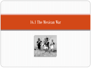 16.1 The Mexican War