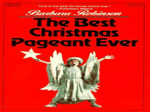 The Best Christmas Pageant Ever ch 4