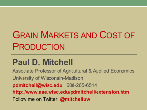 Grain Markets and Cost of Production