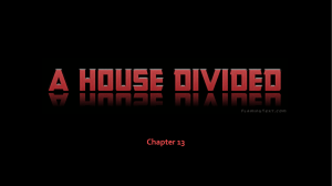 Chapter_13_A_House_Divided