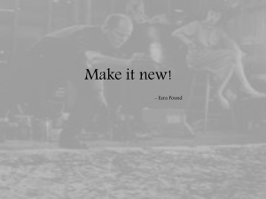 Make it new! - Ezra Pound