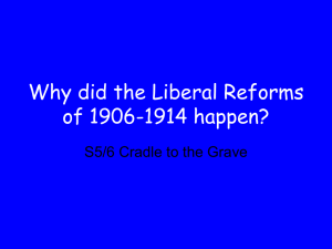 The Liberal Reforms of 1906-1914