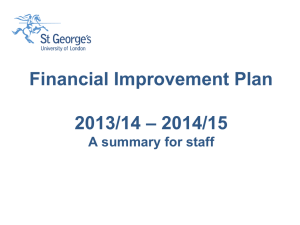 Financial Improvement Plan 2013/14 * 2014/15 A summary for staff