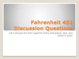 fahrenheit 451 part 1 questions and answers Henry iv, part 1 henry v henry viii home → sparknotes → literature study guides → fahrenheit 451 → study questions fahrenheit 451 ray bradbury. fahrenheit 451 part 1 questions and answers Henry iv, part 1 henry v henry viii home → sparknotes → literature study guides → fahrenheit 451 → study questions fahrenheit 451 ray bradbury.