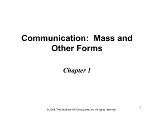 Chapter 1 Communication: Mass and Other Forms