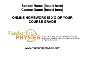 Features of MasteringPhysics