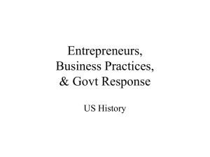 Entrepreneurs, Business Practices, & Govt Response