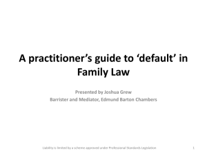 A practitioner*s guide to default in Family Law
