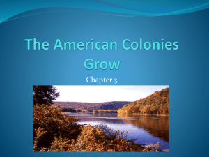 Chapter 3 American Colonies Grow