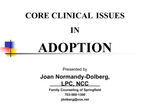 CORE CLINICAL ISSUES IN ADOPTION