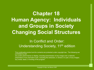 Chapter 18 Human Agency: Individuals and Groups in Society