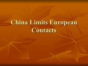 China Limits European Contacts China Under the Ming Dynasty