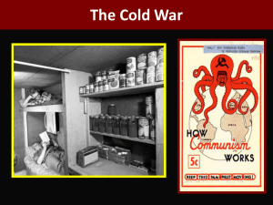 The Cold War: Living in the Atomic Age