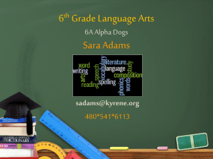 6th Grade Language Arts Sara Adams