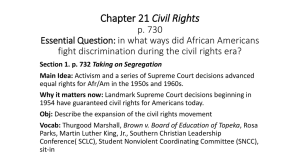 Chapter 21 Civil Rights p. 730 Essential Question: in what