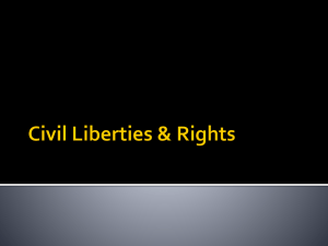 Civil Liberties & Rights