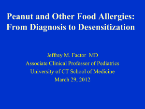 Peanut and Other Food Allergies: From Diagnosis to Desensitization