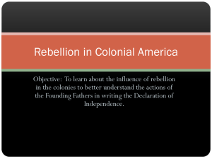 The Declaration of Independence and Rebellion
