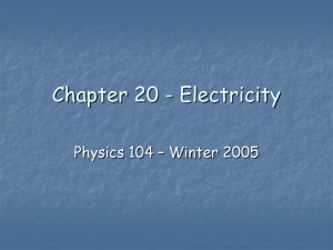 Chapter 20 - Electricity