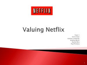 Valuing Netflix - NetflixPresentation