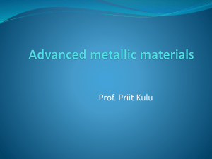 Advanced metallic materials prof. Priit Kulu December 2010