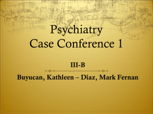 Psychiatry Case Conference 1