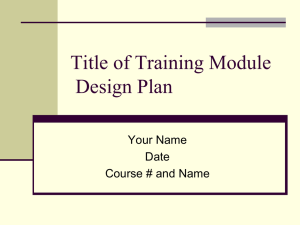 Design Plan Title of Training Module