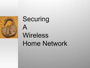 PowerPoint Presentation - Securing a Wireless 802.11b Network