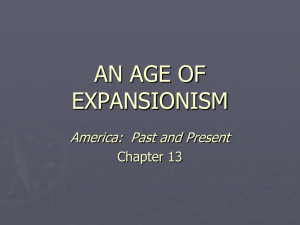 Chapter 13 - An Age of Expansion