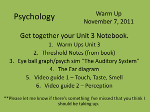 Psychology Warm Up November 7, 2011