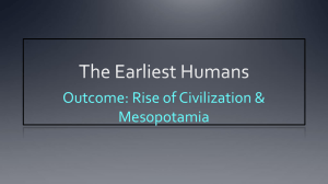 the earliest humans rise of civilization & mesopotamia