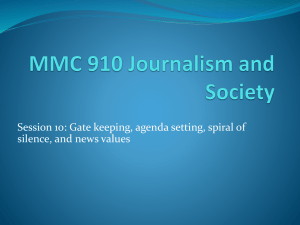 MMC 910 Journalism and Society, Week 10