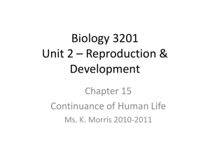 Biology 3201 Unit 2 * Reproduction & Development