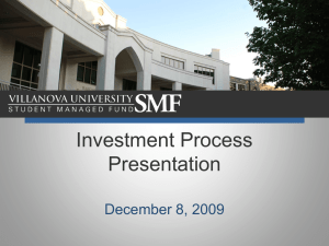 SMF Fall 2009 Presentation - Villanova Student Managed Fund