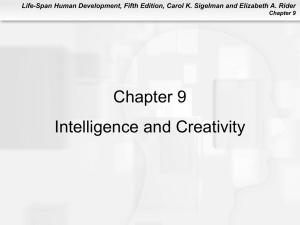 Chapter 9 – Intelligence and Creativity