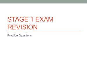 Stage 1 Exam Revision