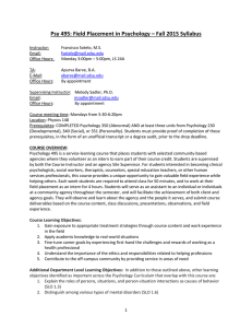 Psy 495: Field Placement in Psychology * Spring 2012 Syllabus