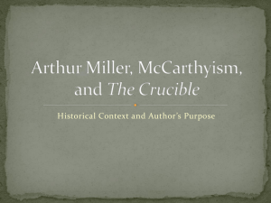 Arthur Miller, McCarthyism, and The Crucible