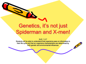 Genetics, it's not just Spiderman and X-men
