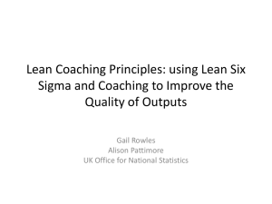 Lean Coaching Principles: using Lean Six Sigma and