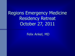 Residency Retreat Slides 2011 - the Regions Hospital Emergency