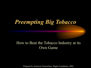 Preempting Big Tobacco - Protect Local Control