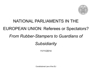 From Rubber-Stampers to Guardians of Subsidiarity