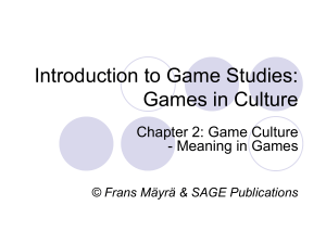 Games in Culture - An Introduction to Game Studies