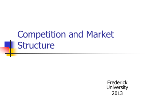 Competition and Market Structure
