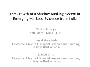 The Growth of a Shadow Banking System in Emerging Markets