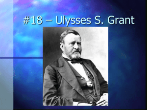 #18 – Ulysses S. Grant